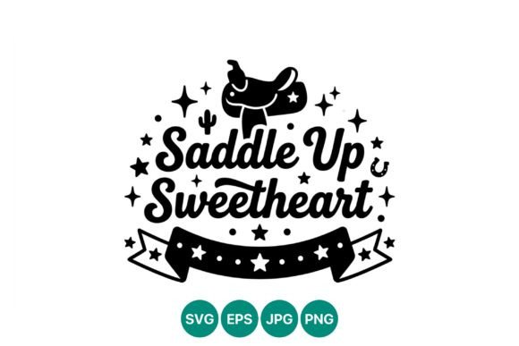 Saddle Up Sweetheart Western Vector Review for Real Projects